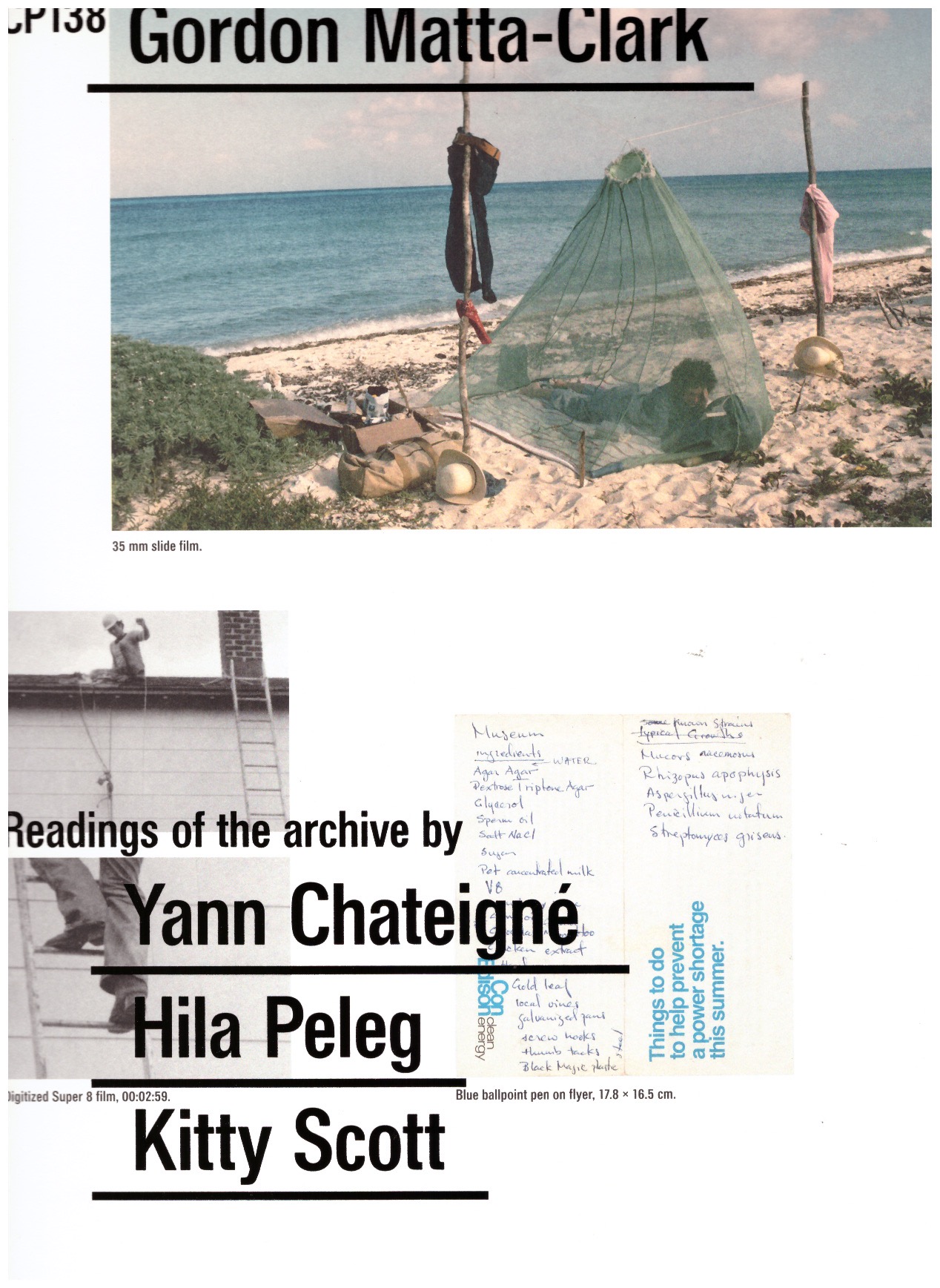 MATTA-CLARK, Gordon; CHATEIGNÉ, Yann; PELEG, Hila; SCOTT, Kitty - CP138 Gordon Matta-Clark: Readings of the archive by Yann Chateigné, Hila Peleg, and Kitty Scott